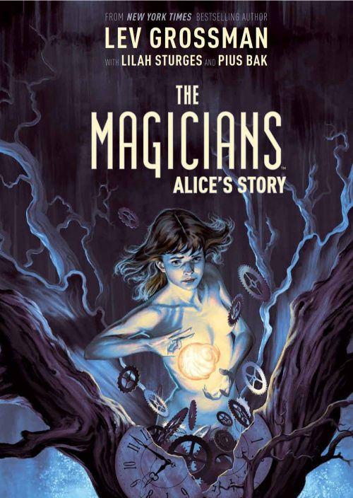 MAGICIANS: ALICE'S STORY