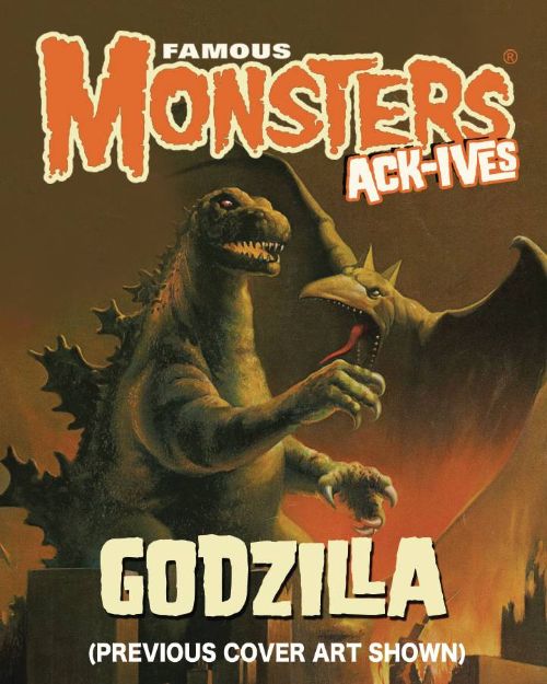 FAMOUS MONSTERS ACK-IVES#1: GODZILLA