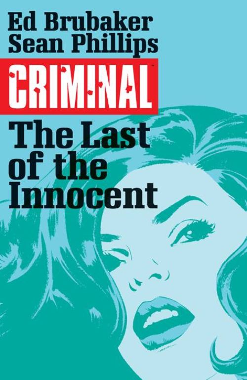 CRIMINALVOL 06: THE LAST OF THE INNOCENT