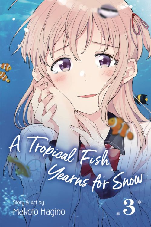 A TROPICAL FISH YEARNS FOR SNOWVOL 03