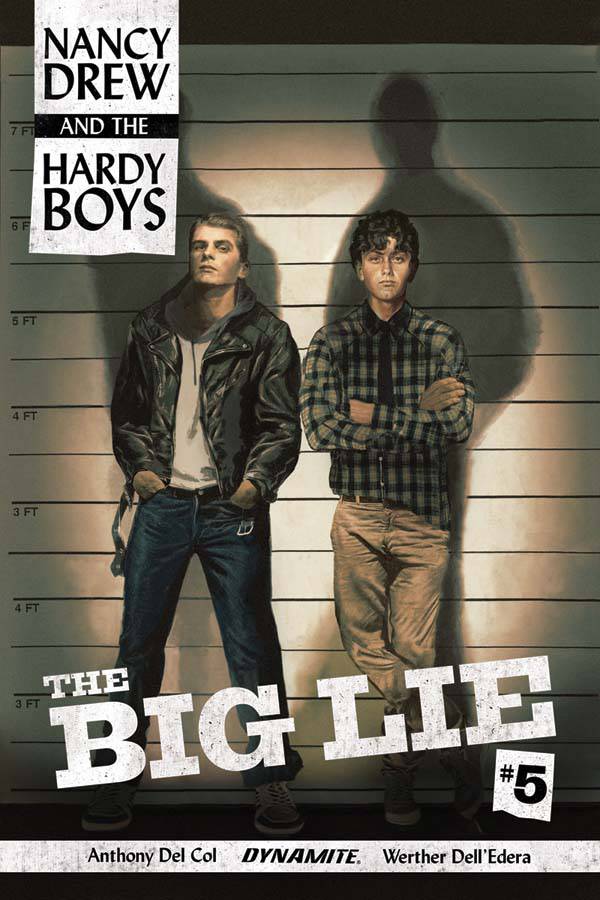 NANCY DREW AND THE HARDY BOYS: THE BIG LIE#5