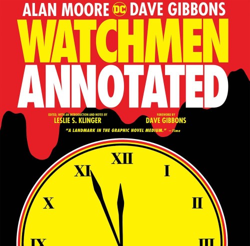 WATCHMEN: THE ANNOTATED EDITION