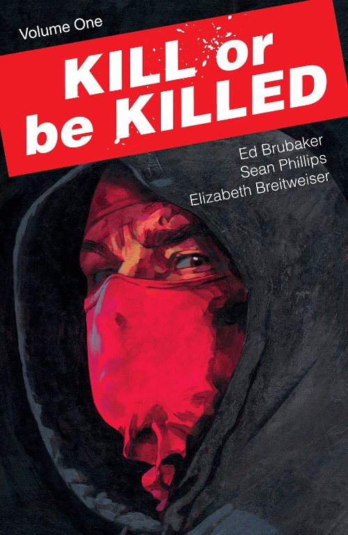 KILL OR BE KILLEDVOL 01