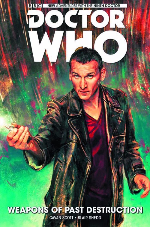 DOCTOR WHO: THE NINTH DOCTORVOL 01: WEAPONS OF PAST DESTRUCTION