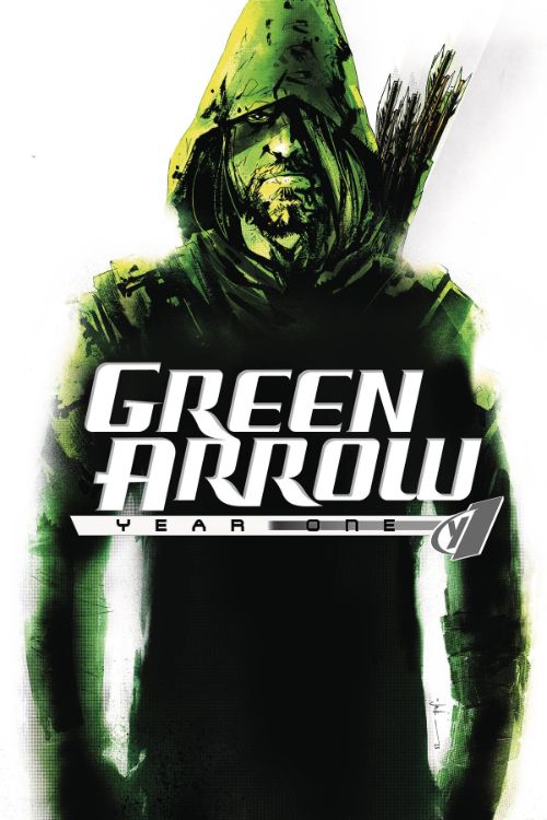 GREEN ARROW: YEAR ONE: THE DELUXE EDITION