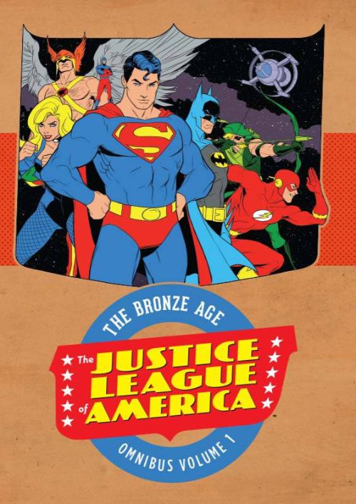 JUSTICE LEAGUE OF AMERICA: THE BRONZE AGE OMNIBUSVOL 01