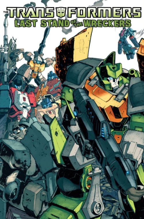 TRANSFORMERS: LAST STAND OF THE WRECKERS