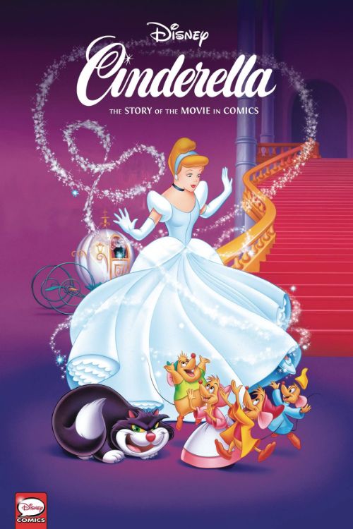 DISNEY CINDERELLA: THE STORY OF THE MOVIE IN COMICS