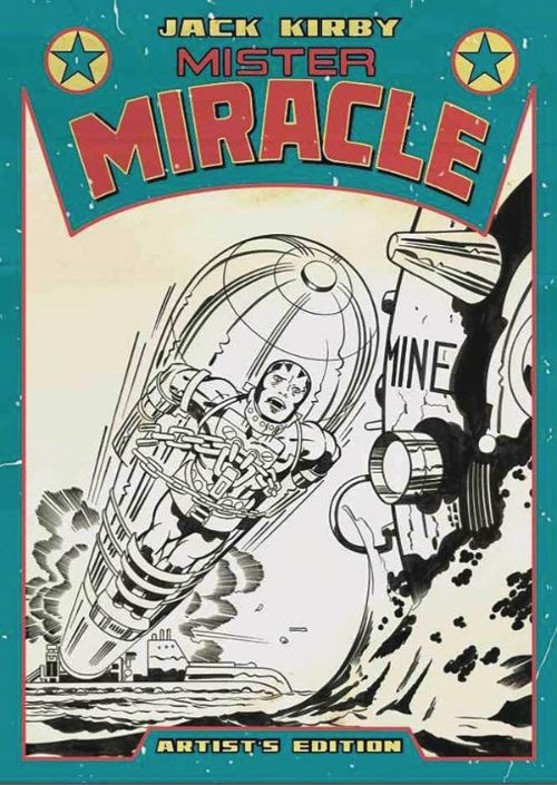 JACK KIRBY'S MISTER MIRACLE ARTIST'S EDITION