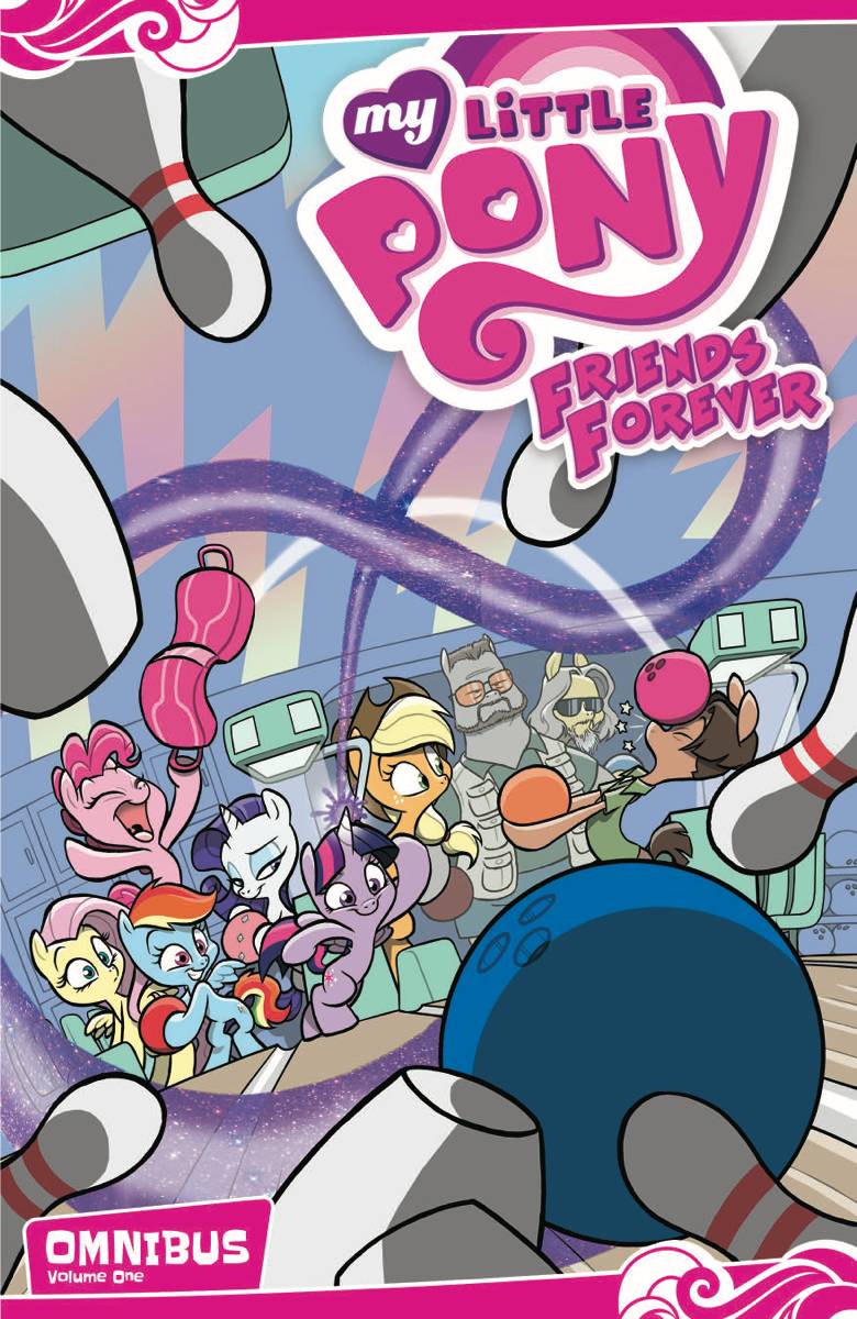 MY LITTLE PONY: FRIENDS FOREVER OMNIBUS VOL 01