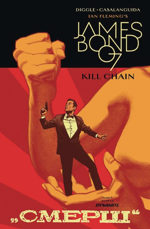 JAMES BOND: KILL CHAIN#5