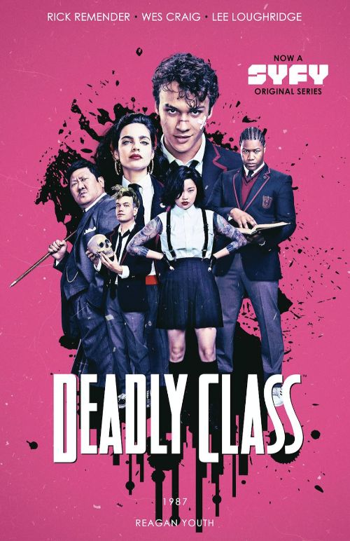 DEADLY CLASS VOL 01: REAGAN YOUTH
