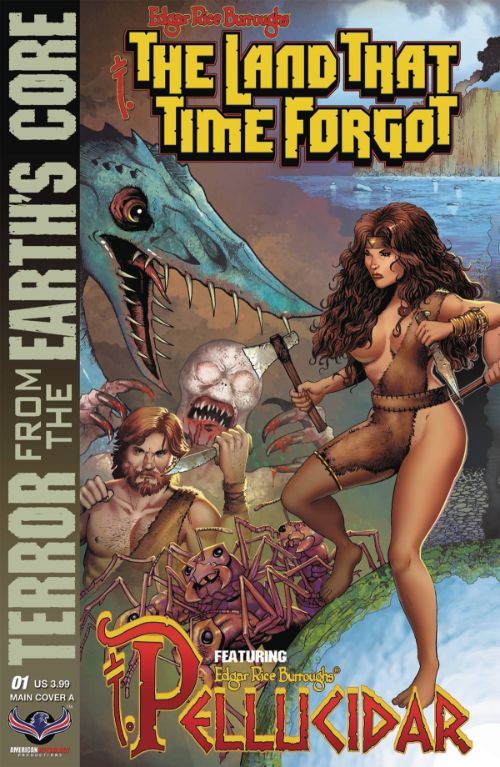 LAND THAT TIME FORGOT: TERROR FROM THE EARTH'S CORE#1