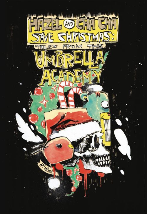 HAZEL AND CHA CHA SAVE CHRISTMAS: TALES FROM THE UMBRELLA ACADEMY