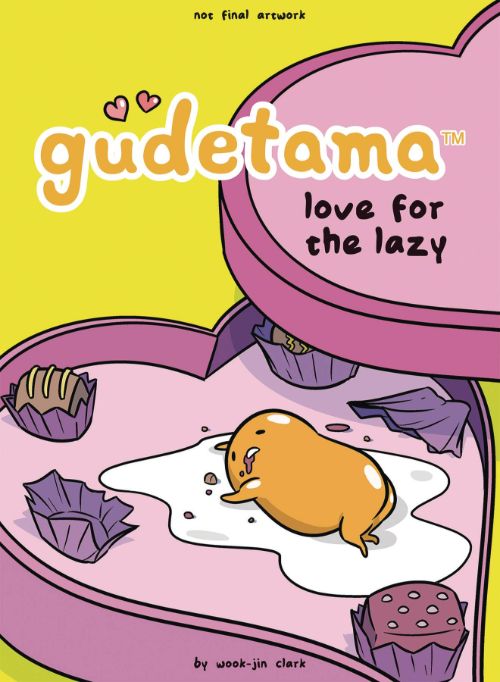 GUDETAMA: LOVE FOR THE LAZY
