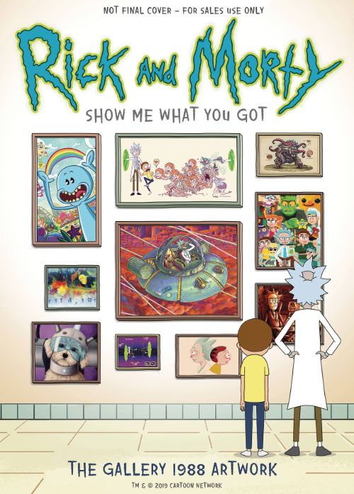 RICK AND MORTY: SHOW ME WHAT YOU GOT